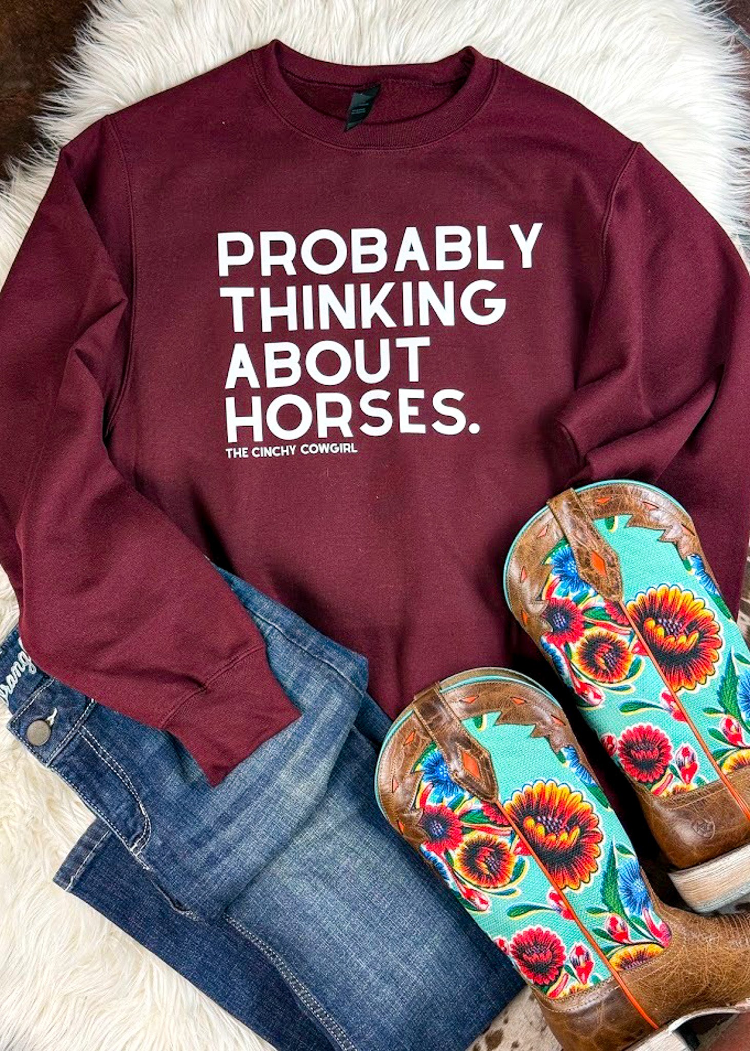 Maroon Probably Thinking About Horses Pullover $15 pullover sale The Cinchy Cowgirl