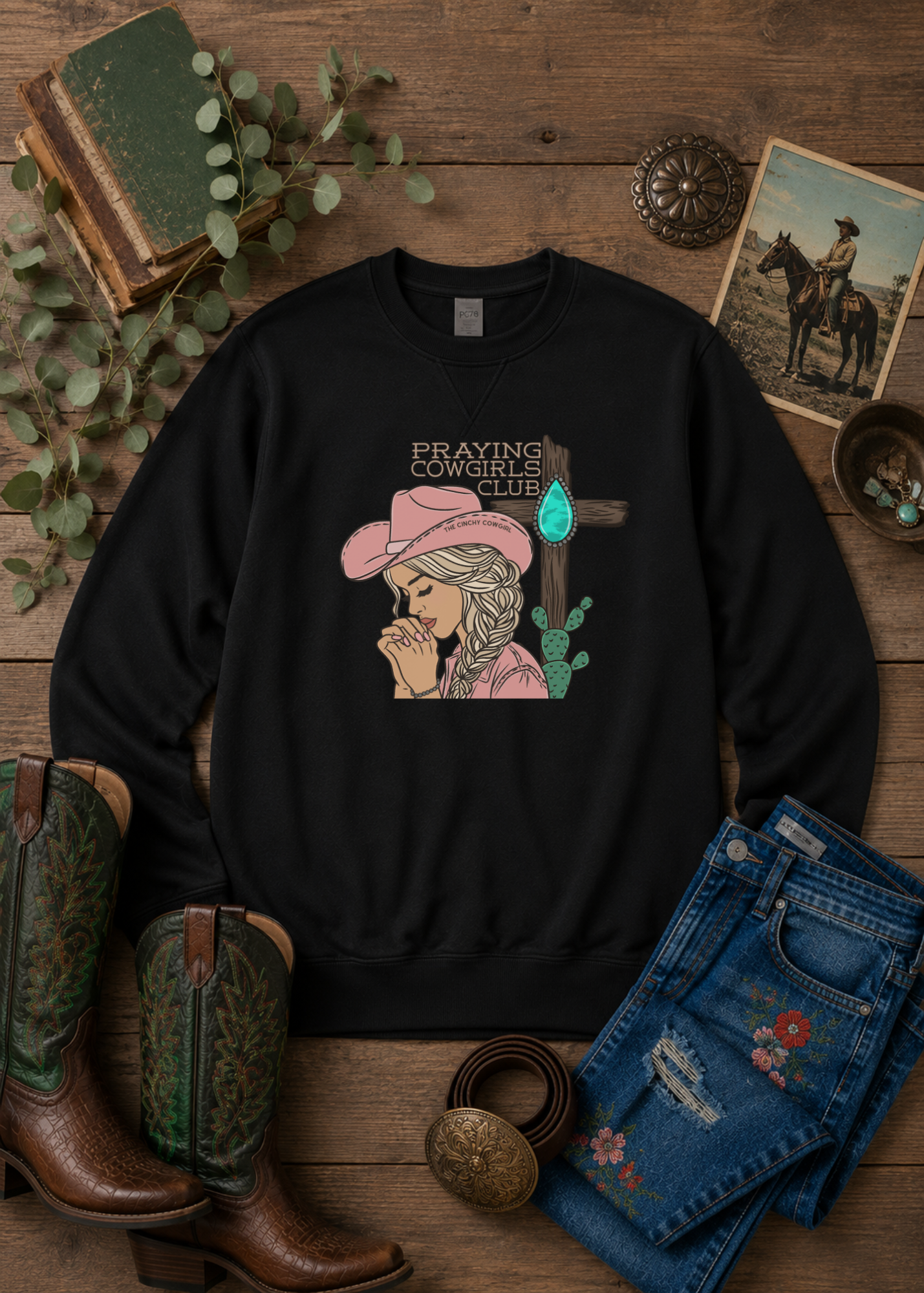 Praying Cowgirls Club Fleece Pullover Sweatshirt The Cinchy Cowgirl - Print