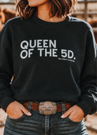 Queen Of The 5D Fleece Pullover Sweatshirt The Cinchy Cowgirl - Print