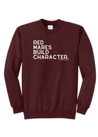 Red Mares Build Character Pullover Graphic Pullover The Cinchy Cowgirl Small Maroon