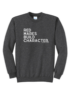 Red Mares Build Character Pullover Graphic Pullover The Cinchy Cowgirl Small Dark Heather Gray