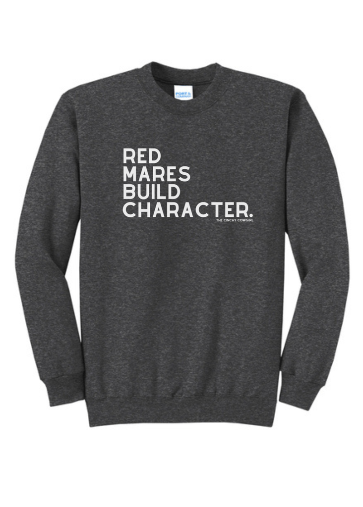 Red Mares Build Character Pullover [6 Colors] Graphic Pullover The Cinchy Cowgirl Small Dark Heather Gray
