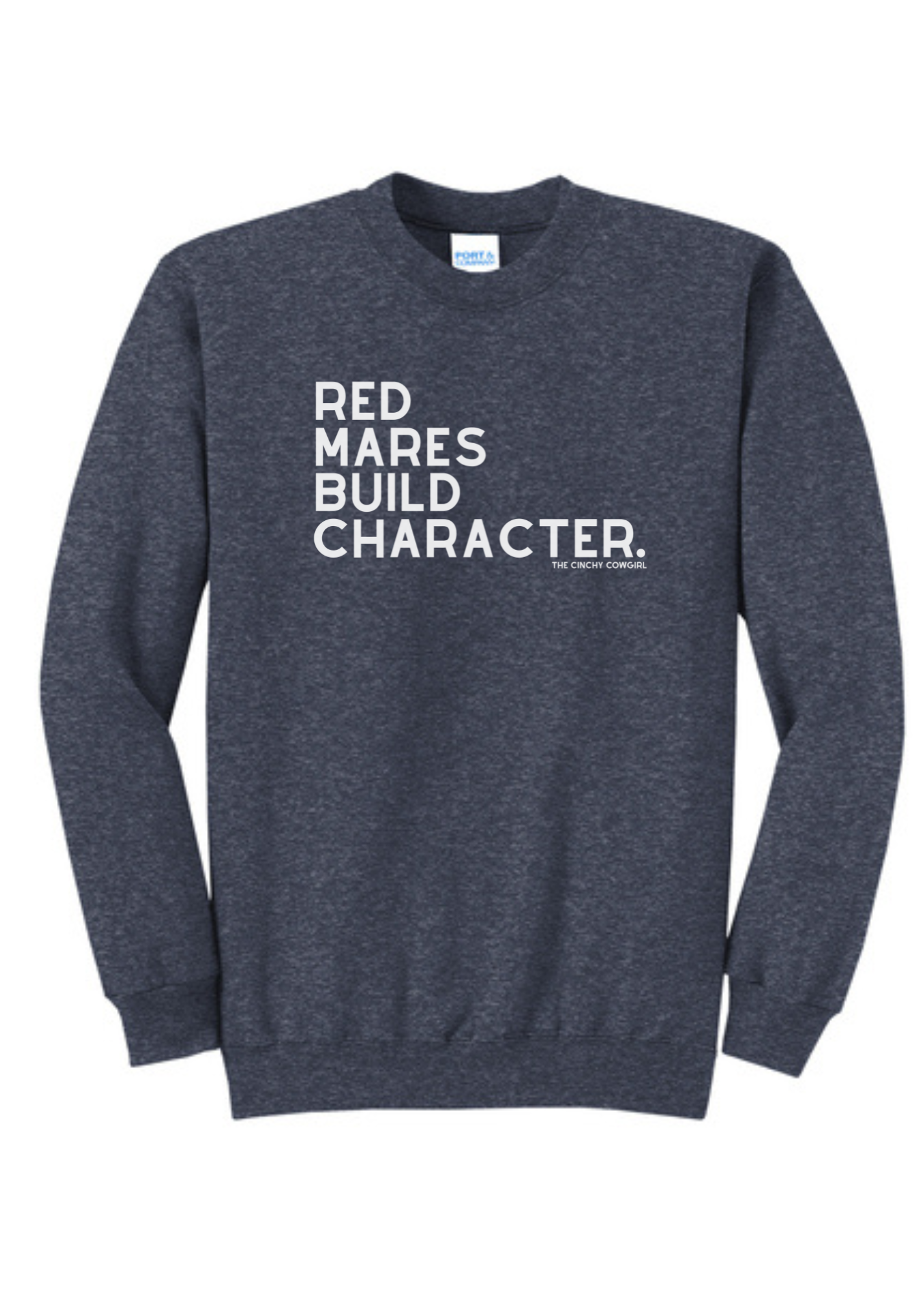 Red Mares Build Character Pullover Graphic Pullover The Cinchy Cowgirl Small Heather Navy