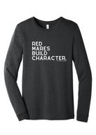 Red Mares Build Character Long Sleeve Graphic Tee Long Sleeve Graphic Tee The Cinchy Cowgirl Dark Heather Gray Small