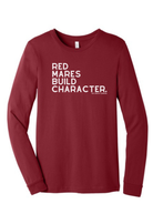 Red Mares Build Character Long Sleeve Graphic Tee Long Sleeve Graphic Tee The Cinchy Cowgirl Cardinal Red Small