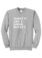 Shake It Like A Grain Bucket Pullover Graphic Pullover The Cinchy Cowgirl Small Athletic Heather Gray