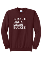 Shake It Like A Grain Bucket Pullover Graphic Pullover The Cinchy Cowgirl Small Maroon