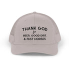 Thank God for Beer Good Dirt and Fast Horses Embroidered Hat Embroidered TCC Hat The Cinchy Cowgirl - Print Silver