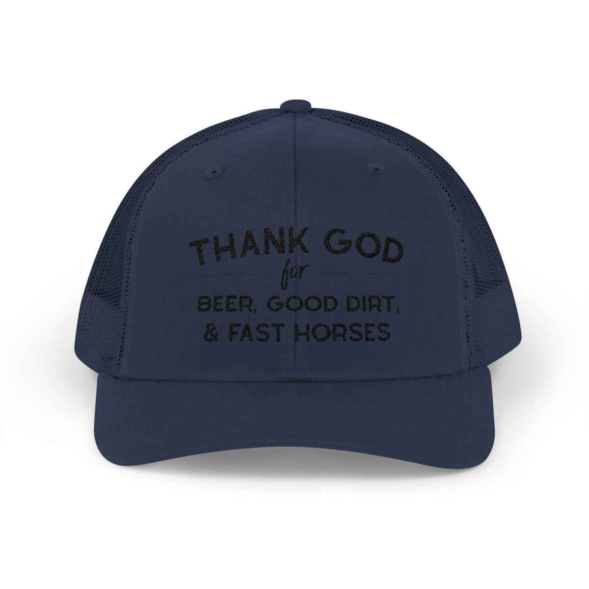 Thank God for Beer Good Dirt and Fast Horses Embroidered Hat Embroidered TCC Hat The Cinchy Cowgirl - Print Navy