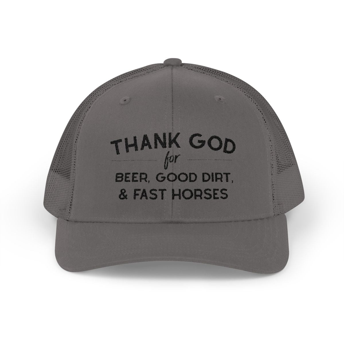 Thank God for Beer Good Dirt and Fast Horses Embroidered Hat Embroidered TCC Hat The Cinchy Cowgirl - Print Charcoal
