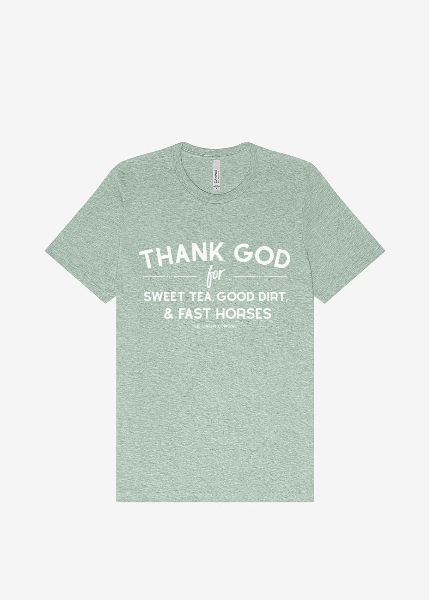 Thank God For Sweet Tea, Good Dirt & Fast Horses Short Sleeve Graphic Tee Short Sleeve Graphic Tee The Cinchy Cowgirl Dusty Blue Small