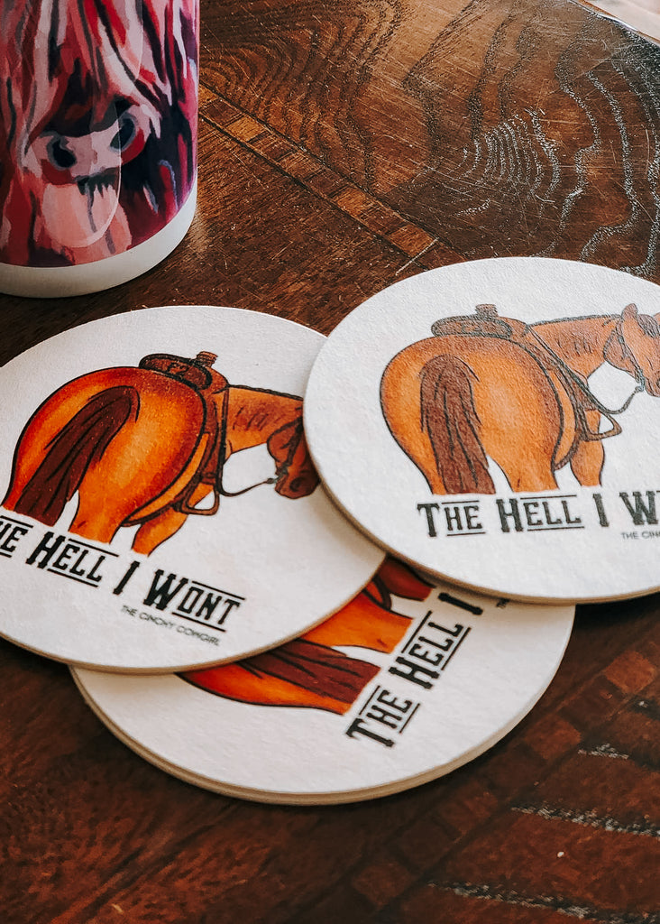 The Hell I Won't Coasters (Set of 4) coasters The Cinchy Cowgirl   