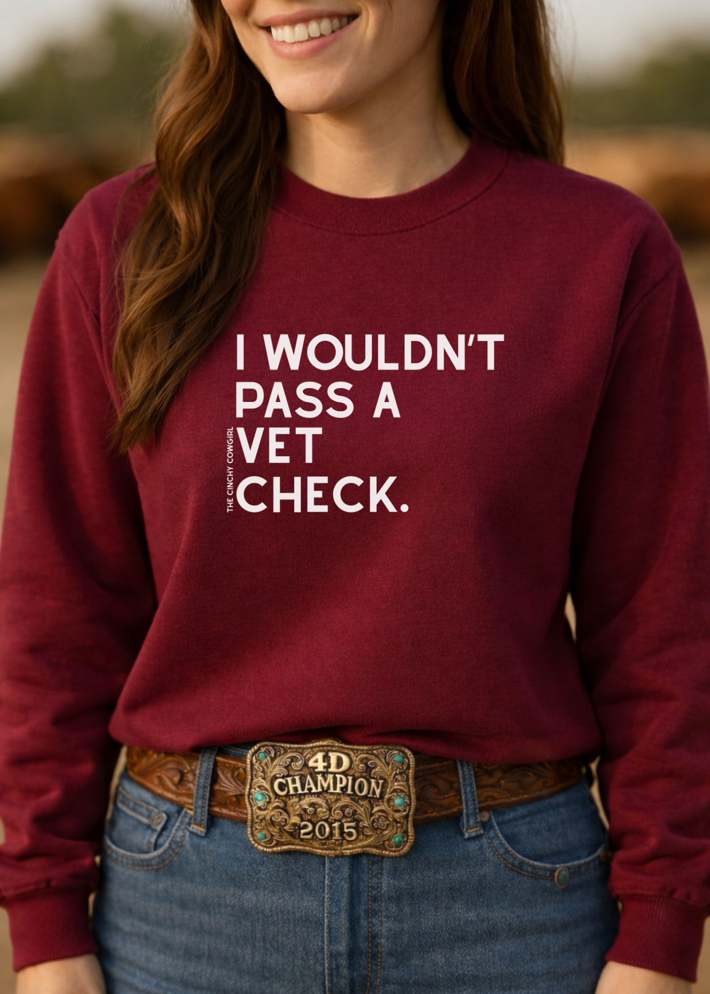 I Wouldn't Pass A Vet Check Pullover Graphic Pullover The Cinchy Cowgirl - Print