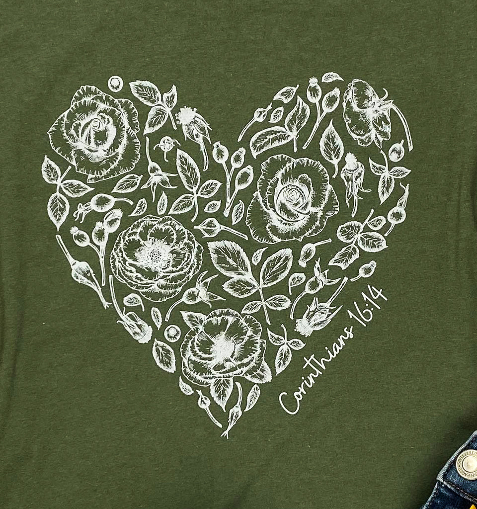 Corinthians 16:14 Rose Heart Army Green Short Sleeve Graphic Tee tcc graphic tee The Cinchy Cowgirl   