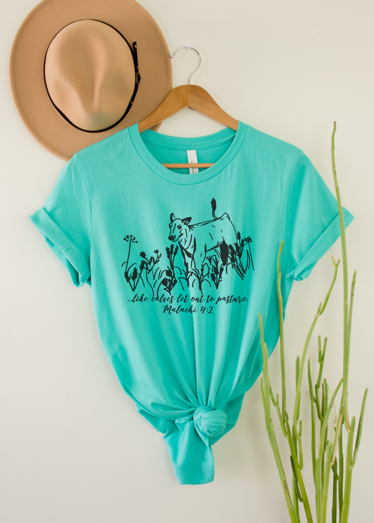Like Calves Let Out To Pasture Short Sleeve Tee [4 colors] tcc graphic tee - $19.99 The Cinchy Cowgirl Small Teal 