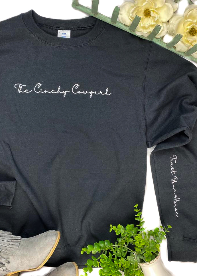 Black Trust Your Horse Sweatshirt Graphic Sweatshirt The Cinchy Cowgirl   