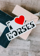 I Love Horses Sticker stickers The Cinchy Cowgirl   