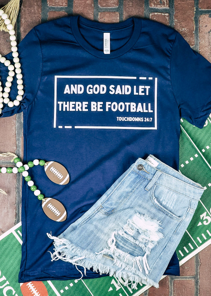Navy Let There Be Football Short Sleeve Graphic Tee tcc graphic tee The Cinchy Cowgirl   