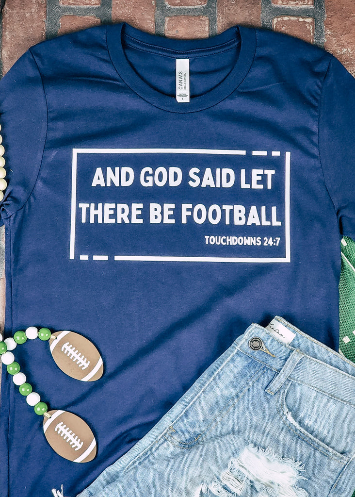 Navy Let There Be Football Short Sleeve Graphic Tee tcc graphic tee The Cinchy Cowgirl   
