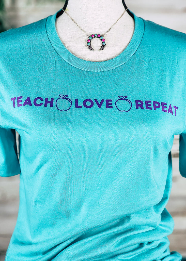 Teal Teach Love Repeat Tee- SMALL tcc graphic tee - sample small The Cinchy Cowgirl   