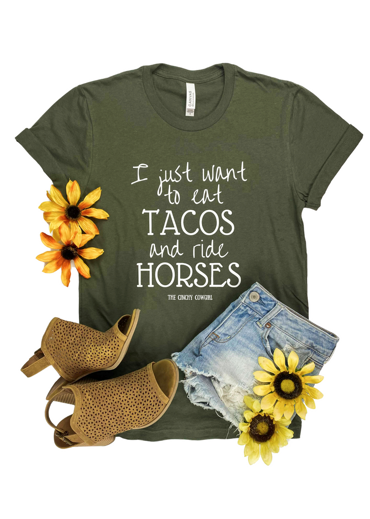Army Green Eat Tacos & Ride Horses Short Sleeve Graphic Tee tcc graphic tee The Cinchy Cowgirl   