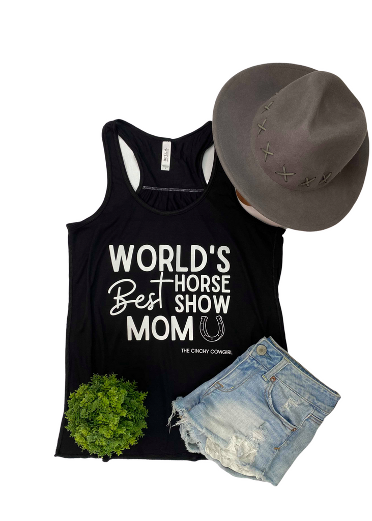 Black World's Best Horse Show Mom Tank tcc graphic tee The Cinchy Cowgirl   