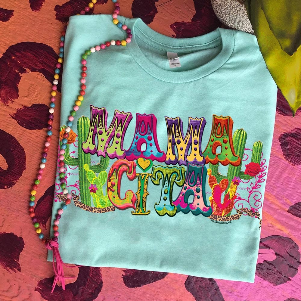 Mint Mamacita Tee graphic tee - dropship thelattimoreclaim   